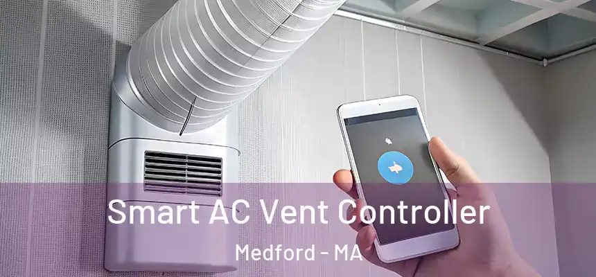  Smart AC Vent Controller Medford - MA